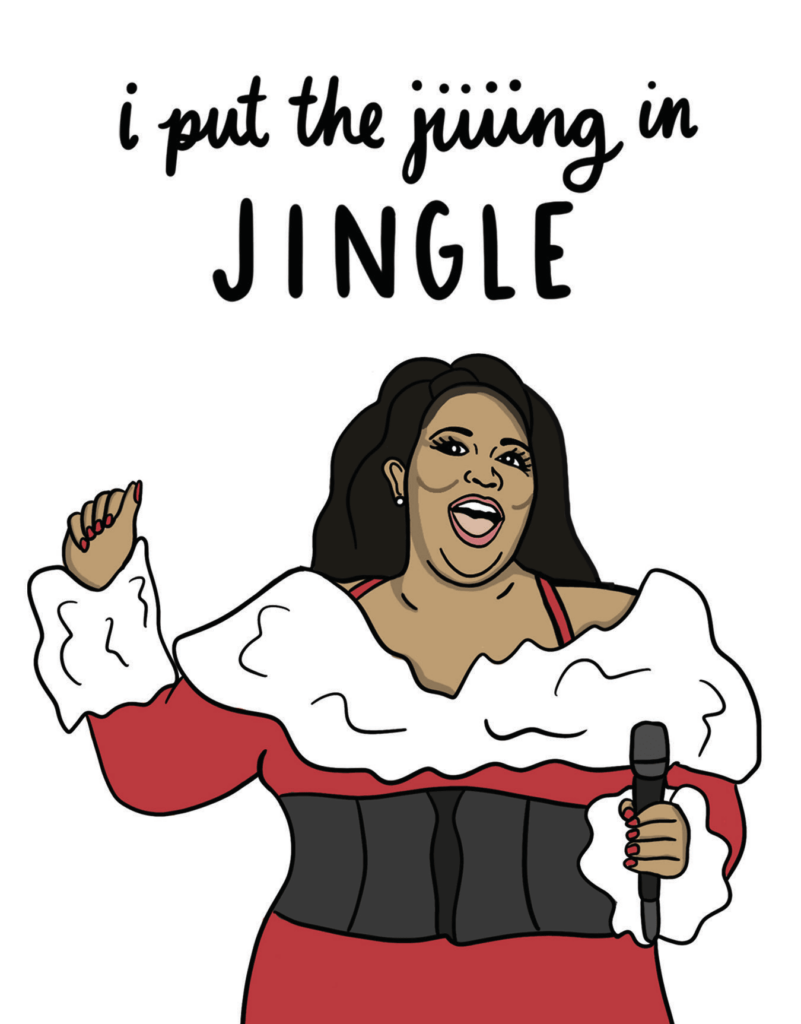 Illustration of a woman in a festive outfit holding a microphone. Text above reads, "I put the jiiiing in JINGLE.