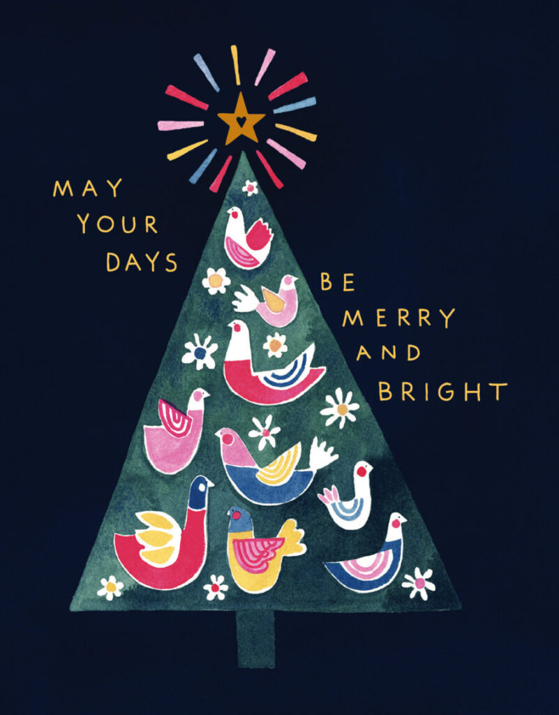 Illustrated Christmas tree with colorful birds and flowers on a dark background. Text reads, "May your days be merry and bright.