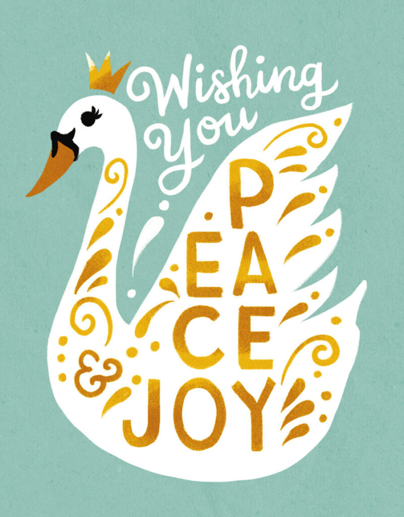 Illustrated white swan with a gold crown and lettering on wings reading "Wishing You Peace and Joy" on a teal background.
