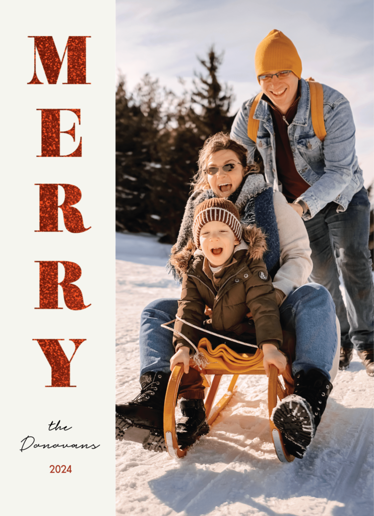 Family enjoying a winter sled ride outdoors, with large text saying "Merry" and "The Donovans 2024.