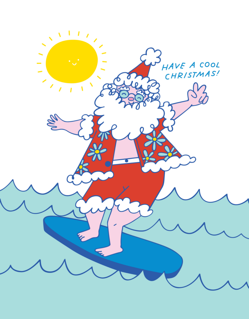 Illustration of Santa Claus surfing on a blue surfboard with waves under a smiling sun. Text reads, "Have a cool Christmas!.