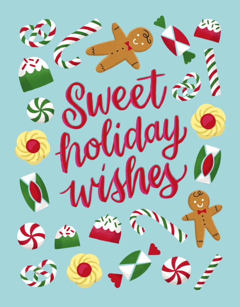 Illustration of holiday treats including gingerbread figures, candy canes, and peppermint swirls surrounding the phrase "Sweet holiday wishes" on a blue background.